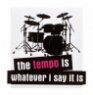 Bandshop Sticker The Tempo is whatever
